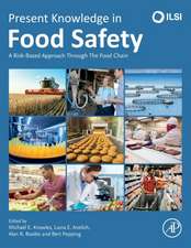 Present Knowledge in Food Safety