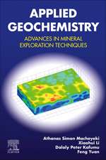 Applied Geochemistry: Advances in Mineral Exploration Techniques