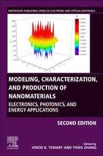 Modeling, Characterization, and Production of Nanomaterials: Electronics, Photonics, and Energy Applications