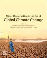 Water Conservation in the Era of Global Climate Change