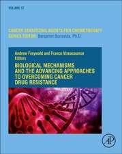 Biological Mechanisms and the Advancing Approaches to Overcoming Cancer Drug Resistance