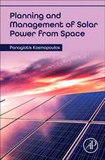 Planning and Management of Solar Power from Space