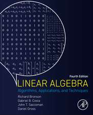 Linear Algebra: Algorithms, Applications, and Techniques