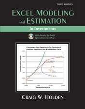 Excel Modeling and Estimation in Investments