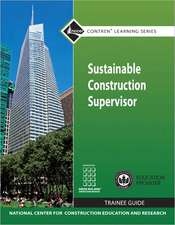 Nccer: Sustainable Construction Supervisor Trainee Guide