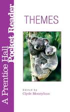 Themes: A Prentice Hall Pocket Reader