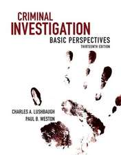 Criminal Investigation: Basic Perspectives