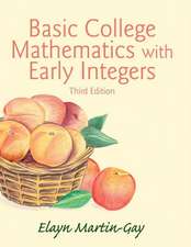 Basic College Mathematics with Early Integers Plus New Mymathlab with Pearson Etext -- Access Card Package