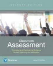 McMillan, J: Classroom Assessment