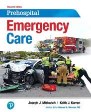 Mistovich, J: Prehospital Emergency Care