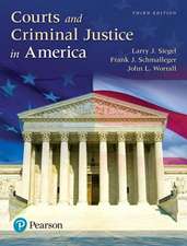 Courts and Criminal Justice in America, Student Value Edition Plus Revel -- Access Card Package