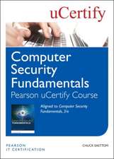 Easttom, W: Computer Security Fundamentals Pearson uCertify