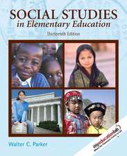 Social Studies in Elementary Education (with MyEducationLab)