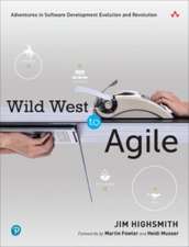 Wild West to Agile: Adventures in Software Development Evolution and Revolution