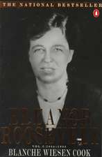 Eleanor Roosevelt: Volume One, 1884-1933