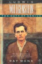 Ludwig Wittgenstein: The Duty of Genius