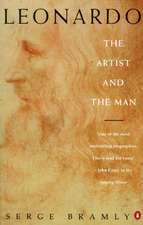 Leonardo: The Artist and the Man