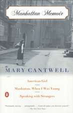 Manhattan Memoir: American Girl/Manhattan, When I Was Young/Speaking with Strangers