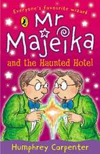 Mr Majeika and the Haunted Hotel