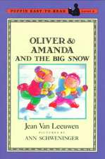 Oliver and Amanda and the Big Snow