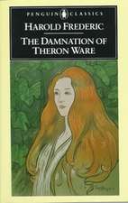 The Damnation of Theron Ware: Or Illumination