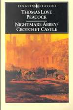 Nightmare Abbey/Crotchet Castle