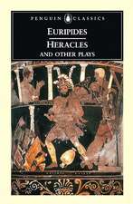 Heracles and Other Plays