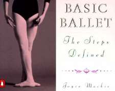 Mackie, J: Basic Ballet