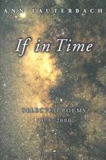 If in Time: Selected Poems, 1975-2000