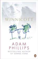Phillips, A: Winnicott
