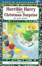 Horrible Harry and the Christmas Surprise