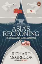 Asia's Reckoning: The Struggle for Global Dominance