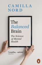 The Balanced Brain