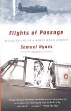 Flights of Passage: Recollections of a World War II Aviator