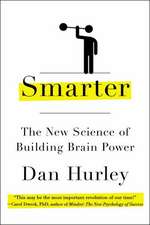 Smarter: The New Science of Building Brain Power