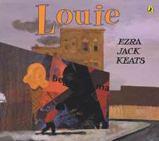 Keats, E: Louie