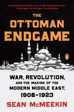 The Ottoman Endgame