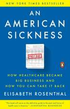 An American Sickness