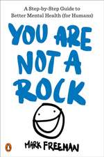 You Are Not a Rock