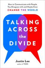 Talking Across the Divide