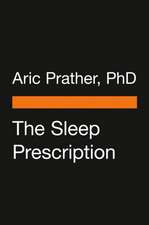 The Sleep Prescription