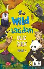 Wild Wisdom Quiz Book: Volume 3