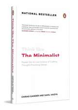 Think Like the Minimalist