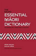 Calman, R: The Raupo Essential Maori Dictionary