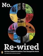 No.8 Re-Wired