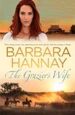 Hannay, B: The Grazier's Wife