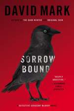 Sorrow Bound: A Detective Sergeant McAvoy Novel