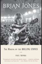 Brian Jones: The Making of the Rolling Stones