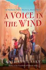 A Voice in the Wind