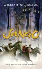 Jango: Book Two of the Noble Warriors